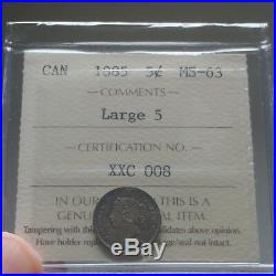 1885 Canada 5 Cents ICCS MS-63 Large 5 Book Value $4000 ULTRA RARE