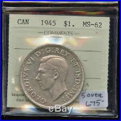 1945 Canadian Silver Dollar 5 over 5 Variety ICCS MS-62 Cert #XJE767