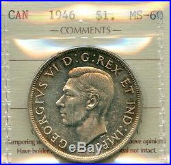 1946 Silver Dollar ICCS MS-60 Only 93,055 SCARCE Date UNC George VI Canada $1.00