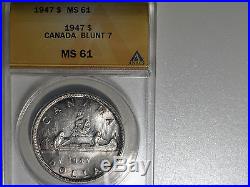 1947 Blunt 7 Canada Silver Dollar Anacs Ms 61 Scarce High Grade Beautiful