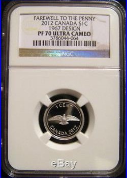 2012 CANADA 1c FAREWELL TO THE PENNY NGC PF70 UC 1967 Design Silver Proof Cent
