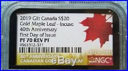 2019 Gilt Canada $20 40TH Anniv GML Incuse PF70 REV Proof FIRST DAY OF ISSUE