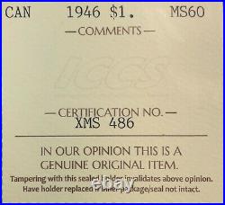 Canada 1946 $1 Voyageur Silver Dollar Graded ICCS MS60. J61