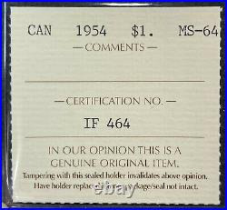 Canada 1954 $1 Voyageur Silver Dollar, Graded ICCS MS64. J366