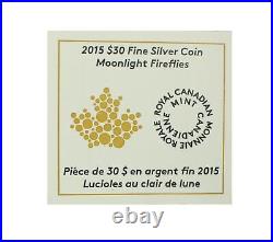 Canada 2015 $30 Fine Silver Coin. 9999 Coin Moonlight Fireflies