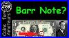What_Is_The_Value_Of_One_Dollar_Bills_Signed_By_Joseph_W_Barr_What_Is_The_Scarce_Barr_Note_01_vu